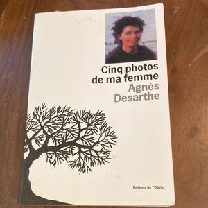 Cinq photos de ma femme by Agnès Desarthe